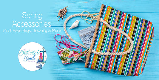 Spring Accessories: Must-Have Bags, Jewelry & More