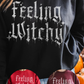 Feeling Witchy Sweatshirt