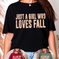 Girl Who Loves Fall Graphic Tee