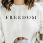 Freedom Sweatshirt/Graphic Tee