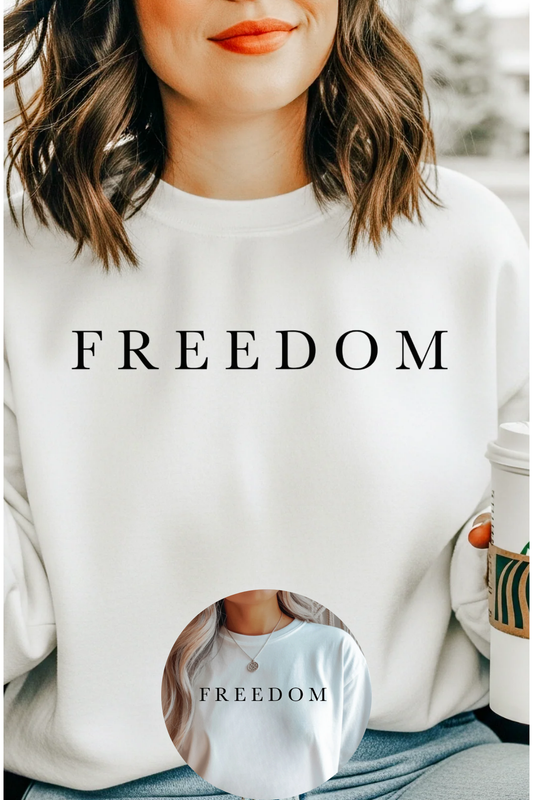 Freedom Sweatshirt/Graphic Tee