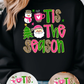 Tis The Season Sweatshirt