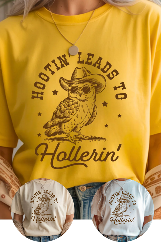 Hootin & Hollerin Graphic Tee