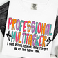 Professional Multitasker Comfort Colors T-Shirt