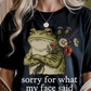 Sorry For What My Face Said Graphic Tee