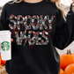 It's A Vibe Sweatshirt