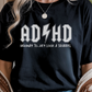 ADHD Graphic Tee
