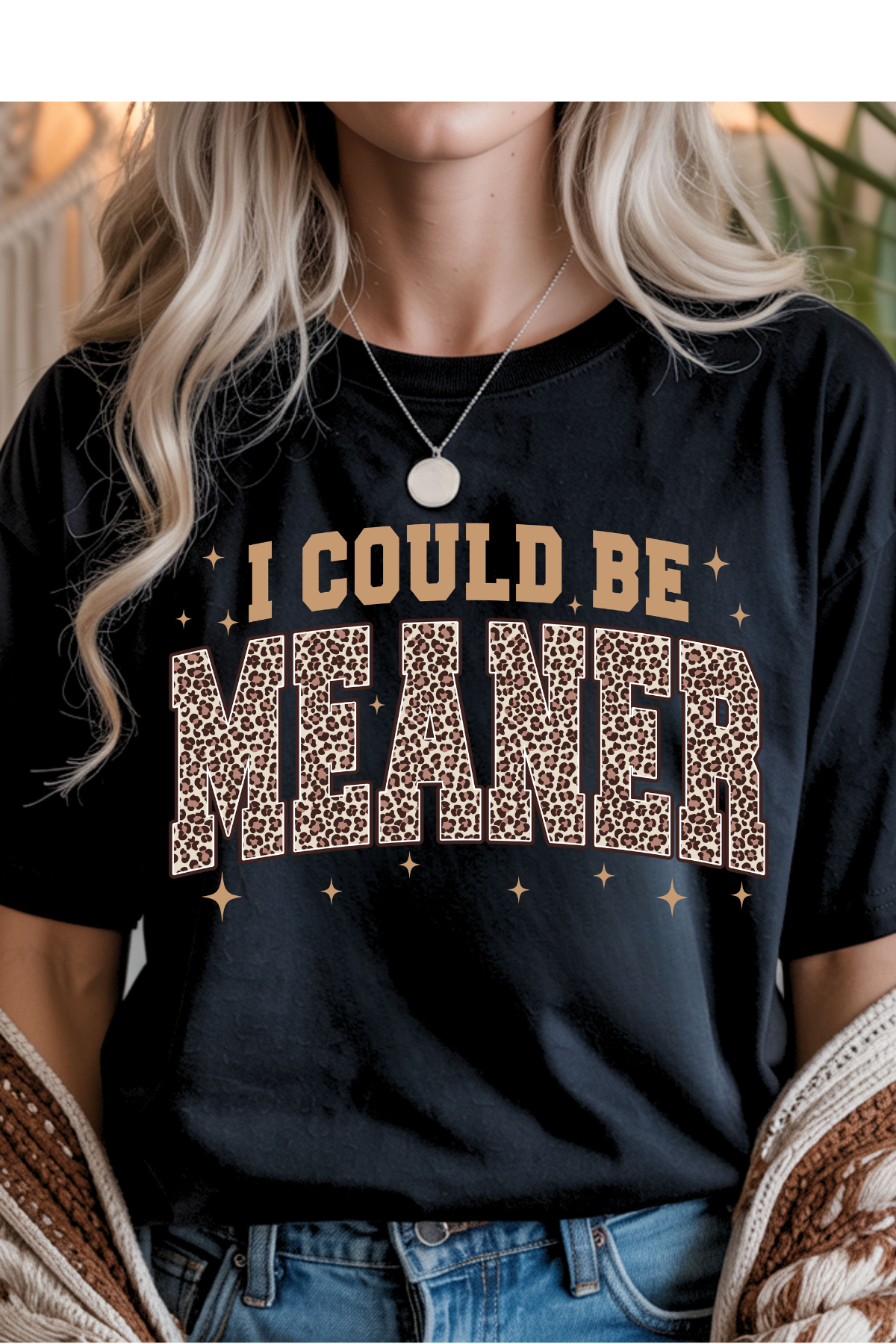 Could Be Meaner Graphic Tee