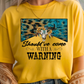Warning Graphic Tee
