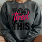 Too Tired Sweatshirt