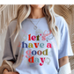 Good Day Teacher Graphic Tee