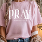 Pray Graphic Tee