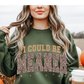 Could Be Meaner Graphic Tee