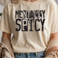 Mentally Spicy Graphic Tee