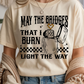 May The Bridges Graphic Tee