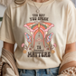 The Way You Speak Graphic Tee