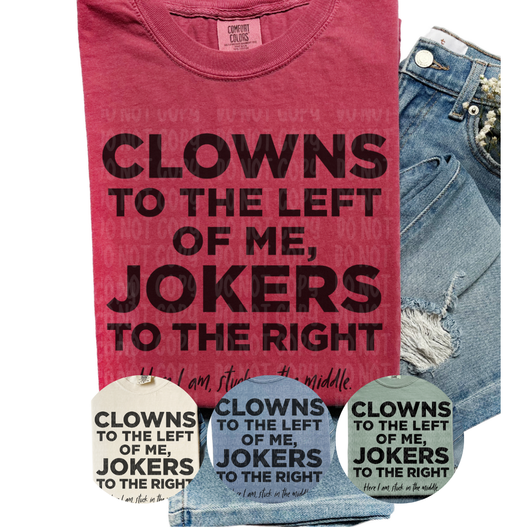 Jokers To The Right T-Shirt