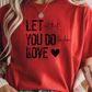 All You Do Graphic Tee