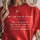 So Quiet Graphic Tee