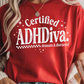 ADHDiva Graphic Tee