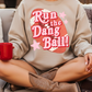 Run The Dang Ball Graphic Tee
