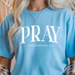 Pray Graphic Tee