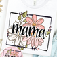 Floral Mama T-Shirt
