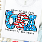 Home of the Free T-Shirt or Sweatshirt