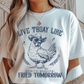 Fried Tomorrow Graphic Tee