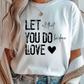 All You Do Graphic Tee