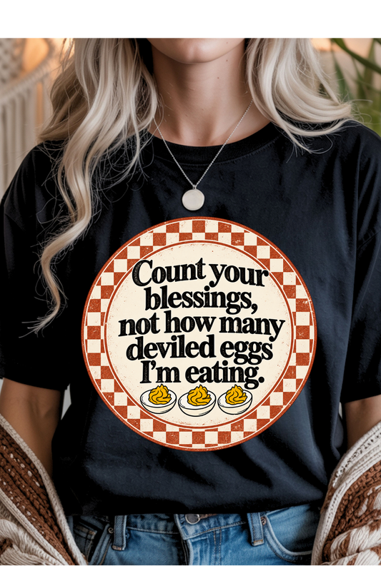 Blessings, Not Deviled Eggs Graphic Tee
