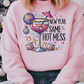 New Year Hot Mess Sweatshirt