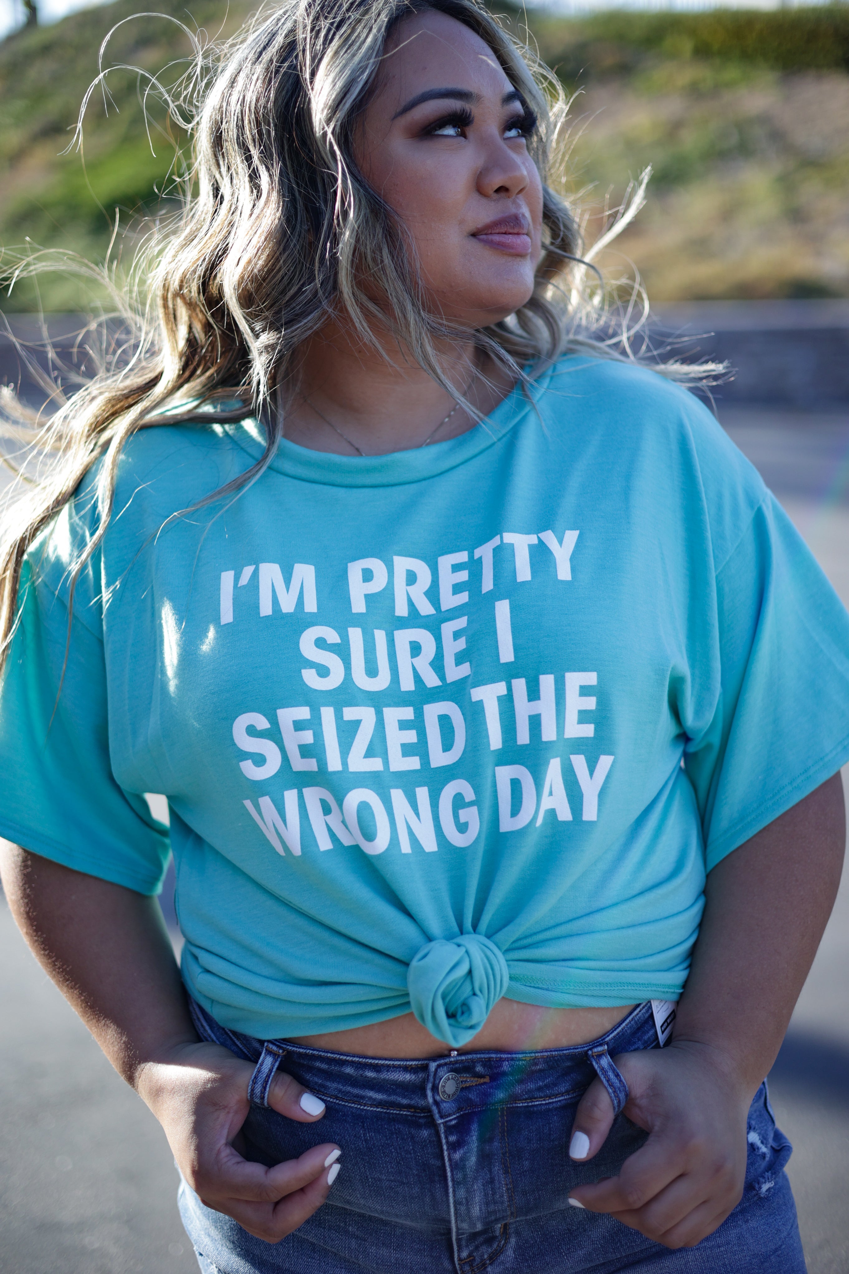 Seized the Wrong Day Tee